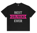Valentine Best Girlfriend ever ladies T Shirt