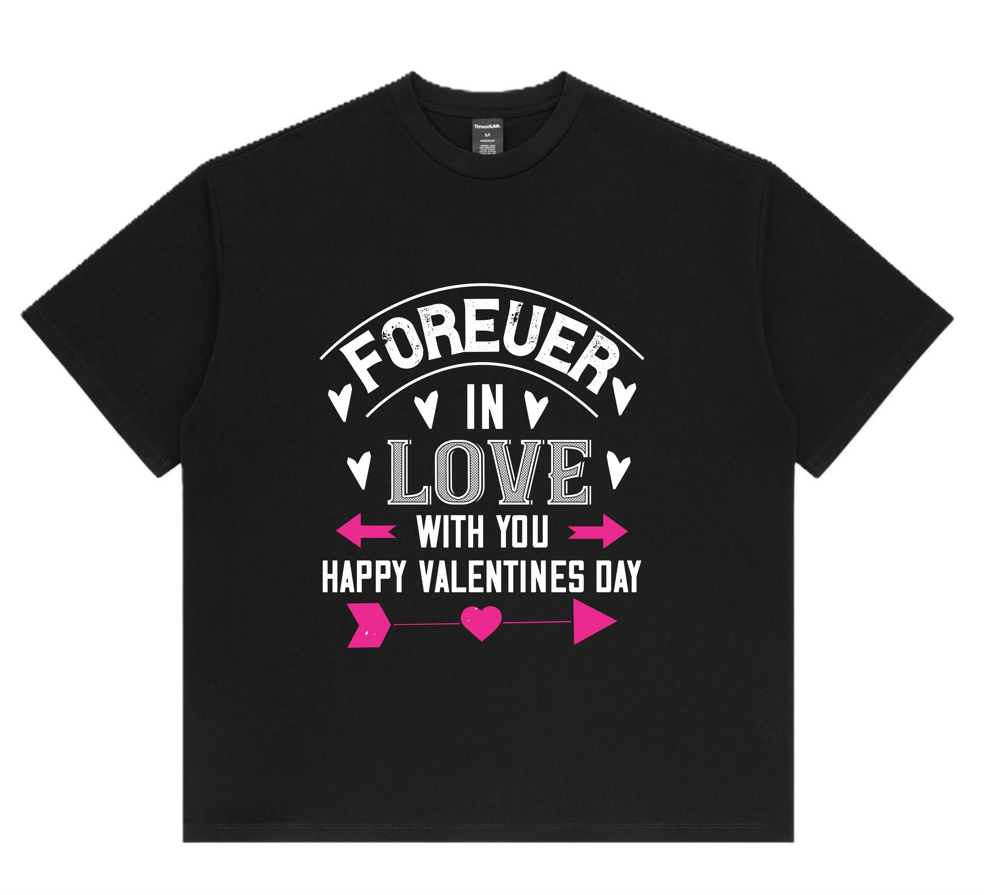 Valentine Forever in love ladies T Shirt